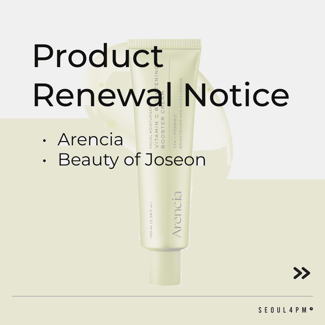 Product Renewal Notice — Arencia & Beauty of Joseon